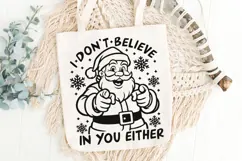 I Don't Believe In You Either Svg, Sarcastic Santa Claus Svg Product Image 6