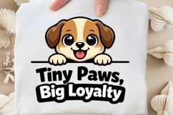 Tiny Paws Big Loyalty Cute Puppy Shirt Design, Small Dog Product Image 5