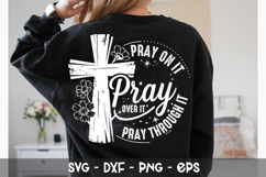 Pray on it Pray over it Pray - Christian SVG Design Product Image 5