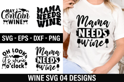 Wine SVG Design - Mama Needs Wine Product Image 1