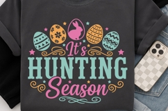 It’s Hunting Season Svg, Easter Egg Hunt Svg, Spring Svg. Product Image 4