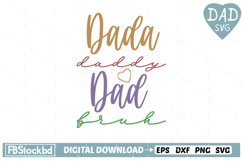 Dada daddy dad bruh ,Dad Svg, Fathers Day Svg Product Image 1