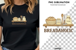 Breadaholic PNG, sourdough baking design Product Image 3