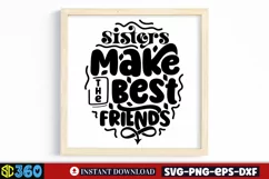 Sisters make the best friends SVG, Best Friends SVG Product Image 3