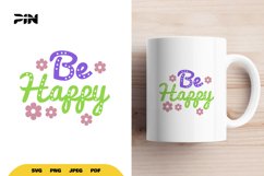 Inspirational SVG - Be Happy Product Image 1