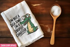 I&#039;m not a dish towel, I&#039;m a spill PNG, Funny Kitchen Dish To Product Image 1