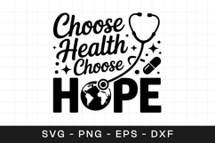 Choose Health Choose Hope SVG PNG Product Image 1