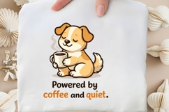 Powered by Coffee and Quiet Funny Dog Coffee Lover Shirt Product Image 5