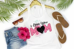 I love You mom PNG Sublimation Design, Sublimation Png Files Product Image 5