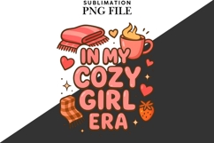 In my cozy girl era png design for T-shirts Product Image 2