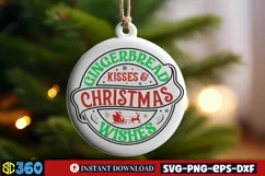 Gingerbread kisses and christmas wishes SVG, christmas round Product Image 2