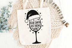 Dear Santa Just Bring Wine Svg, Wine lover Christmas Svg. Product Image 5