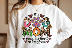 The Dog Mom wears her heart on her sleeve PNG sublimation | Product Image 1