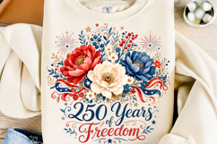 250 Years of Freedom Floral PNG Product Image 1