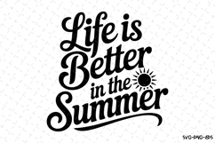 Life is better in the Summer svg | Summer Svg | Svg Cut File Product Image 1