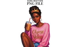 Motivational Melanin woman Sublimation PNG, Graphic Illustra Product Image 1