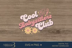 Cool Babysitters Club SVG PNG |National Babysitters's Day Product Image 5