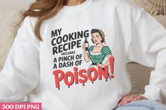 My Cooking Pecipe PNG, Retro Sarcastic Women Subli Product Image 1