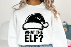 What the Elf Svg | Christmas svg | Shirt Svg Product Image 5