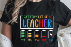 Battery Life of a Teacher SVG PNG, Funny Teacher SVG PNG Product Image 1