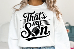 That&#039;s my son Svg | Game Day Svg | Sport Svg | Shirt Svg Product Image 5
