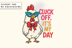 Sarcastic Chiken Saying PNG, Birthday illustration, Sarcasm Product Image 1