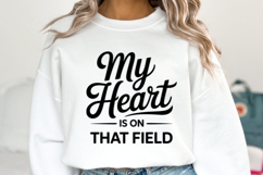 My heart is on that field Svg | Game Day Svg | Shirt Svg Product Image 1