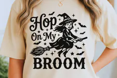 Hop On My Broom Svg, Halloween Witch Svg, Witch Broom Svg. Product Image 6