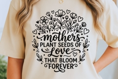Mothers Plant The Seeds Of Love Svg, Wildflowers mom Svg. Product Image 6