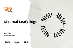 Minimal Leafy Edge Product Image 1