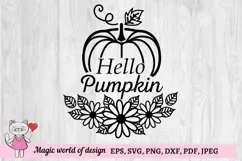 Hello Pumpkin svg autumn sign svg, files for silhouette Product Image 2