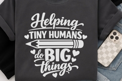 Helping Tiny Humans Svg, Back To School Svg, Teacher Svg. Product Image 6