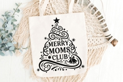 Merry Moms Club Svg, Funny Christmas Mom Svg, Mom Life Svg. Product Image 5