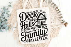 Deck The Halls And Not Your Family Svg, Funny Christmas Svg. Product Image 6
