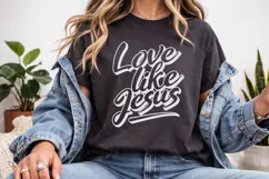 Love Like Jesus SVG PNG | Christian Cut File | Religious Product Image 3