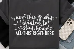 And This Is Why I Wanted To Stay Home Svg, Introvert Svg. Product Image 6