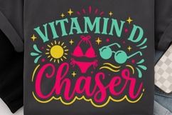 Vitamin D Chaser Svg, Funny Summer Beach Svg, Beach Life Svg Product Image 3