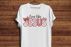 Love Like Jesus PNG - Coquette Bow Christian Sublimation Product Image 5