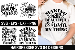Hairdresser SVG Design - Making hair beautiful is kinda my Product Image 1