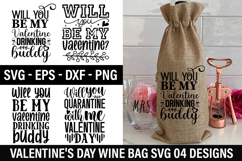 Valentine's Day Wine Bag SVG Design -Will you quarantine wit Product Image 1