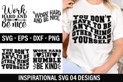 Inspirational SVG Design - Work hard and be nice Product Image 1