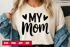 My Mom Script Typography SVG PNG Product Image 1