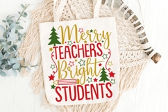 Merry Teachers Bright Students Svg, Christmas Teacher Svg. Product Image 6