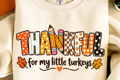 Thankful for My Little Turkeys PNG, Thanksgiving Turkey PNG Product Image 2