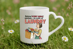 Behind every great woman is a pile of laundry PNG Sublimatio Product Image 5