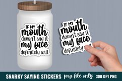 Sarcastic Quotes Sticker, Funny Sticker Product Image 1