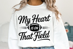 My heart is on that field Svg | Game Day Svg | Shirt Svg Product Image 5