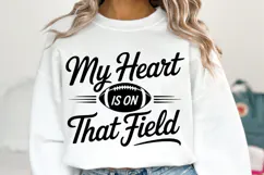 My heart is on that field Svg | Game Day Svg | Shirt Svg Product Image 5