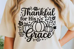 Thankful For His Grace Svg, Christian Thanksgiving Svg. Product Image 6