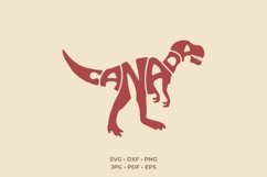 Canada Dinosaur SVG PNG | T-Rex Word Art Cut File Product Image 3